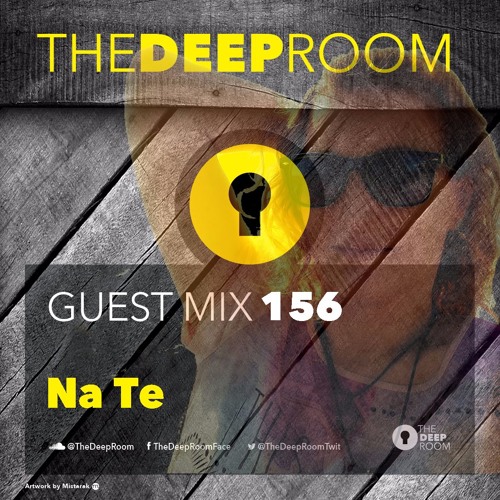 TheDeepRoomGuestMix 156 - NaTe