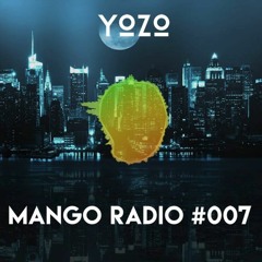 Mango Radio #007
