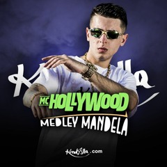 MC Hollywood - Medley Mandela