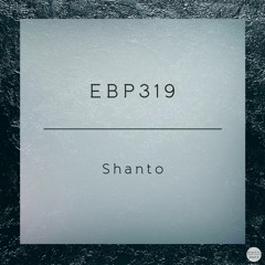 EBP319 - Shanto