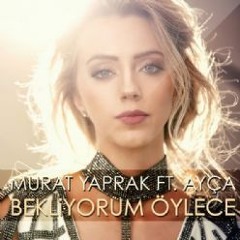 Murat Yaprak & Ayça - Bekliyorum Öylece (Berkay Acar & Kürşat Baş Remix) Free Download => BUY
