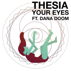 Your Eyes (feat. Dana Doom)