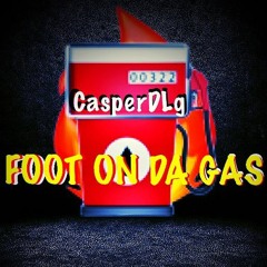 Foot On Da Gas (prod. young taylor)