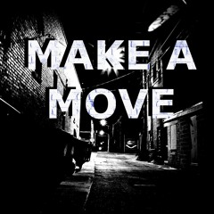 FUTAIRA + D!ZZ - MAKE A MOVE