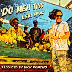 Levi Myaz - Do Meh Ting