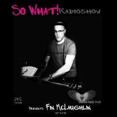 So What! Guest Mix July 2017