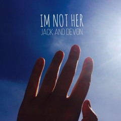 I'm Not Her