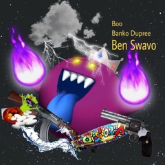 Boo ft. Ben Swavo (prod birdie bands)
