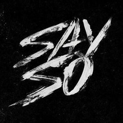 LET ME LIVE - SAY SO
