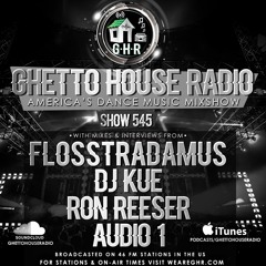 GHR - Ghetto House Radio - Flosstradamus - Show 545