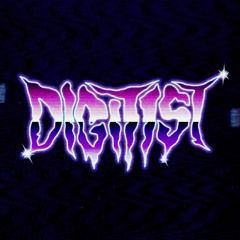 DIGITIST - LAST CALL [BANDCAMP]