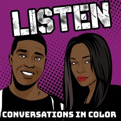 Episode 0: Conversations in Color