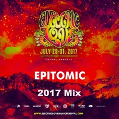 Electric Love 2017 Mix