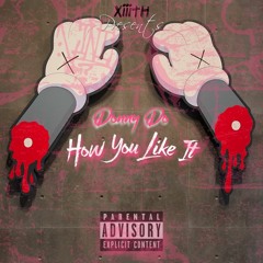 Donny Do - How You Like It (Single)