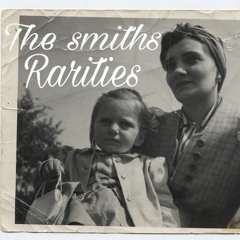 The Smiths - Unloveable (Alternate Version)