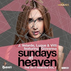 QHM131 - J.Velarde, Luque & Vitti feat Giovanna-Sundays at Heaven (Thomas Solvert Remix)