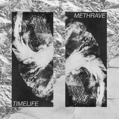 Timelife Methrave - Tunnel Dive No. 100 (Feat. Virgin Birth and Katrina)