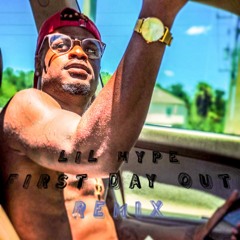 Lil Hype x First Day Out Freestyle