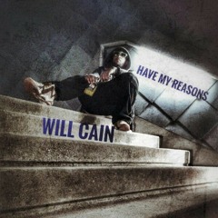 Will Cain - Have My Reasons