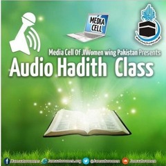 Audio Hadith Class - Bukhari 79 - Dr Rkhsana Jabeen Hatdith
