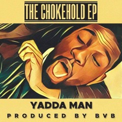 Yadda Man -No Bs Prod By Bvb