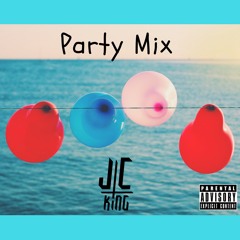 JC King - Party Mix