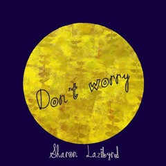 Don't Worry