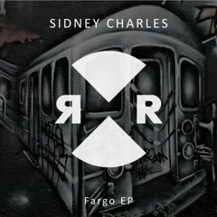 Sidney Charles - Fargo (Original Mix) |RELIEF|