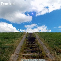 One step to home (Elvira Sementuh remix) ringtone - Free download