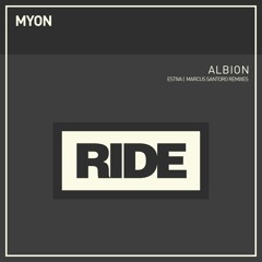 Myon - Albion (Marcus Santoro Remix) [Ride Recordings]
