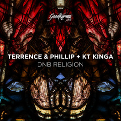 KT KINGA + TERRENCE & PHILLIP - DNB Religion (FREE DOWNLOAD)