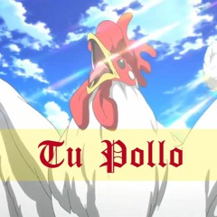 Justin Quiles - Tu Pollo