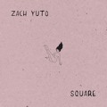 Zach&#x20;Yuto Square Artwork