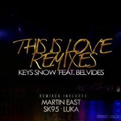 This Is Love (SK95 Remix)