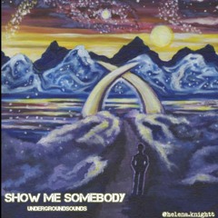 Ken Beda Ft. SmoothAy-Show Me Somebody