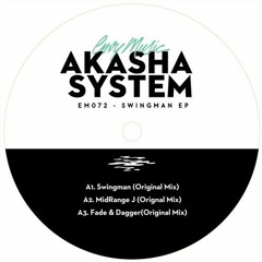 PREMIERE: Akasha System - Fade & Dagger [Envy Music]