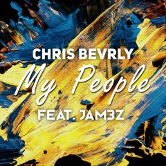 My People (Feat. JAM3Z)