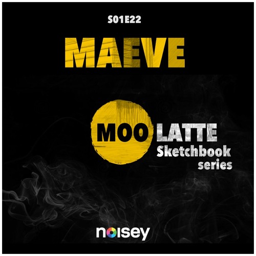 22. Maeve
