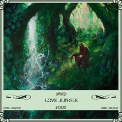 iMVD - Love Jungle