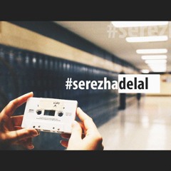 Serezhadelal - Reason