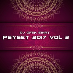 DJ Ofek Einat - Psy Set Vol 3