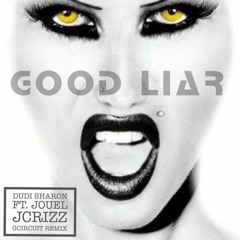 DUDI SHARON FEAT JOUEL -GOOD LIAR
