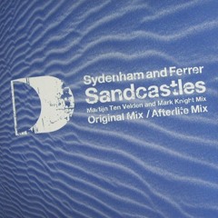 Sydenham & Ferrer - Sandcastles (Martijn ten Velden & Mark Knight Rmx) Defected
