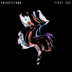 KNIGHTSTOWN - First Cry - FatCat Records
