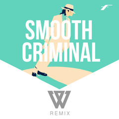 Wiwied Remix - Smooth Criminal (MJ)