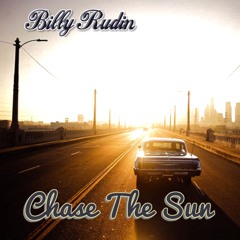Billy Rudin - Chase The Sun Remix **FREE DL**