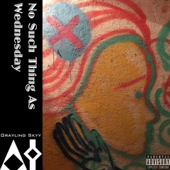 no such thing as wednesday