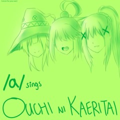/a/ Sings Konosuba 2 ED: Ouchi ni Kaeritai