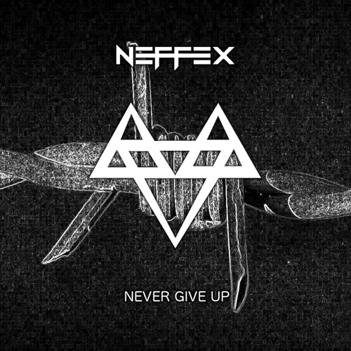 Listen to Never Give Up☝️ [Copyright Free] by NEFFEX in musicas