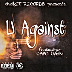 the $ET | U Against ft. Stretch, D-Money, Lil June & Capo Cain (prod. by Smoove)